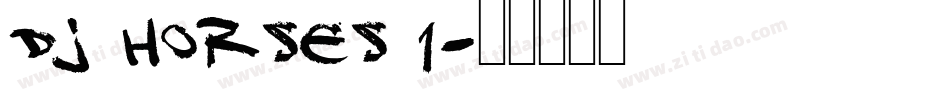 DJ Horses 1字体转换